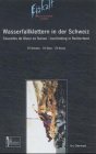 Beispielbild fr Wasserfallklettern in der Schweiz zum Verkauf von medimops