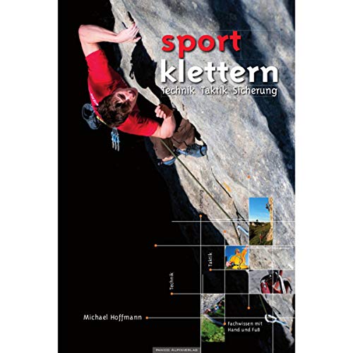 Beispielbild fr Lehrbuch Sportklettern: Technik - Taktik - Sicherung zum Verkauf von medimops