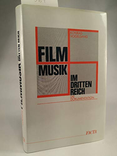 Imagen de archivo de Filmmusik im Dritten Reich. Die Dokumentation a la venta por medimops