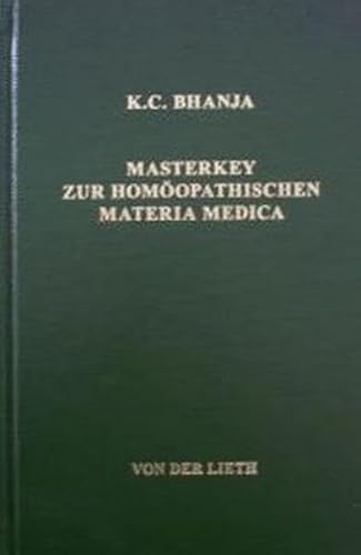 Beispielbild fr Masterkey zur homopathischen Materia medica. bers. und eingeleitet von Jens Ahlbrecht zum Verkauf von Antiquariat  Udo Schwrer