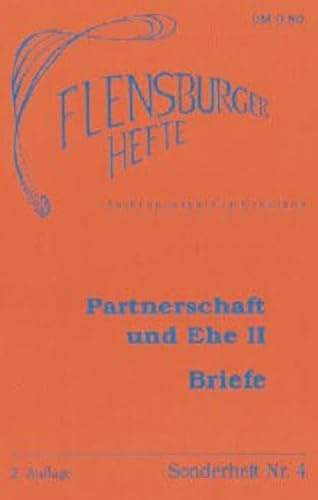 Stock image for Partnerschaft und Ehe II. Briefe. for sale by Antiquariat & Verlag Jenior