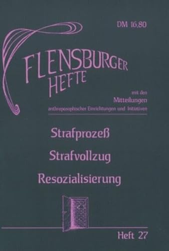 Imagen de archivo de Strafprozess - Strafvollzug - Resozialisierung a la venta por medimops