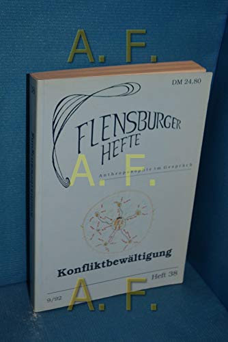 Flensburger Hefte 38. Konfliktbewältigung.