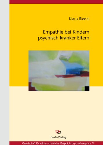 Beispielbild fr Emphatie bei Kindern psychisch kranker Eltern zum Verkauf von medimops