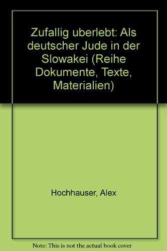 Beispielbild fr Zufllig berlebt: Als deutscher Jude in der Slowakei zum Verkauf von medimops