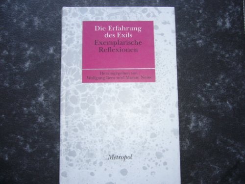 Stock image for Die Erfahrung des Exils: Exemplarische Reflexionen. for sale by Henry Hollander, Bookseller