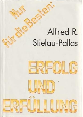 Stock image for Erfolg und Erfllung for sale by Antiquariat  Angelika Hofmann