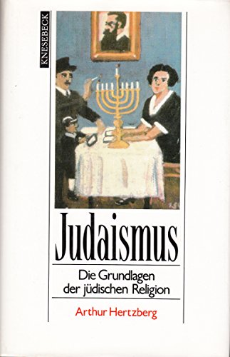 Beispielbild fr Judaismus. Die Grundlagen der jdischen Religion zum Verkauf von Versandantiquariat Felix Mcke