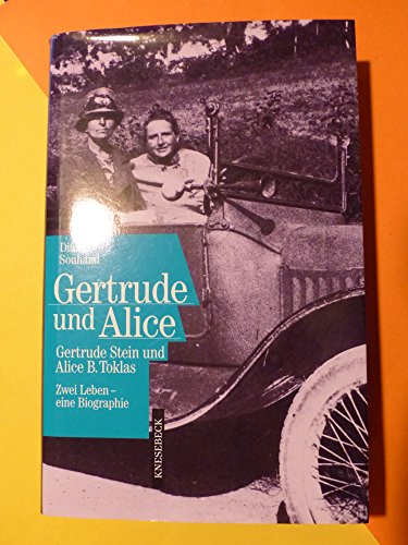 Stock image for Gertrude und Alice. Gertrude Stein und Alice B. Toklas. Zwei Leben - eine Biographie for sale by Kultgut