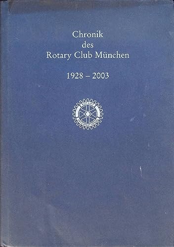 9783926936110: Chronik des Rotary Club Mnchen