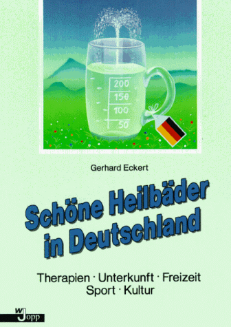 9783926955425: Schne Heilbder in Deutschland - Eckert, Gerhard