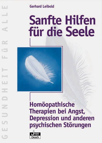 9783926955487: Sanfte Hilfen fr die Seele.