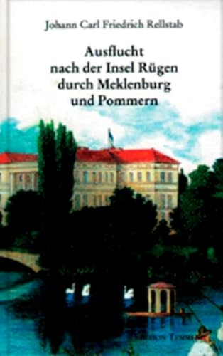 Beispielbild fr Ausflucht nach der Insel Rgen durch Meklenburg und Pommern zum Verkauf von medimops