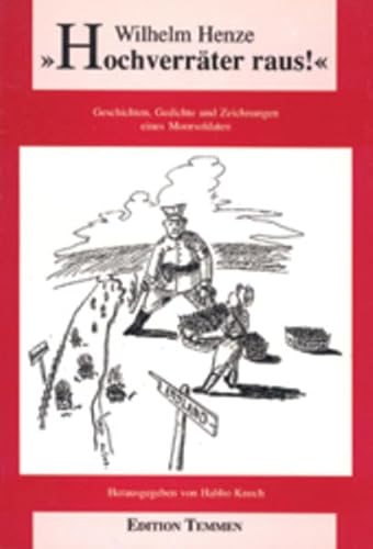 Stock image for "Hochverrter raus!". Geschichten, Gedichte und Zeichnungen eines Moorsoldaten for sale by ACADEMIA Antiquariat an der Universitt