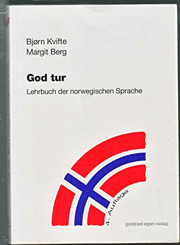 Beispielbild fr God Tur. Lehrbuch der norwegischen Sprache und Schlssel zu den bungen: God Tur, Lehrbuch der norwegischen Sprache, Lehrbuch zum Verkauf von medimops