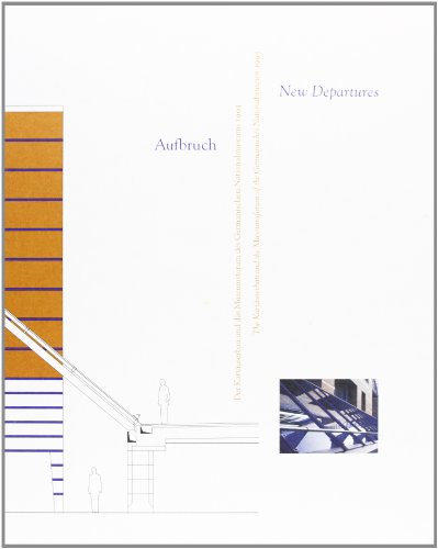 Aufbruch : der Kartäuserbau und das Museumsforum des Germanischen Nationalmuseums 1993 = New departures. Germanisches Nationalmuseum. [Hrsg.: Gerhard Bott ; Sigrid Randa. Übers.: Lyndall von Dewitz .] - Bott, Gerhard (Herausgeber) und Lyndall von (Übersetzer) Dewitz