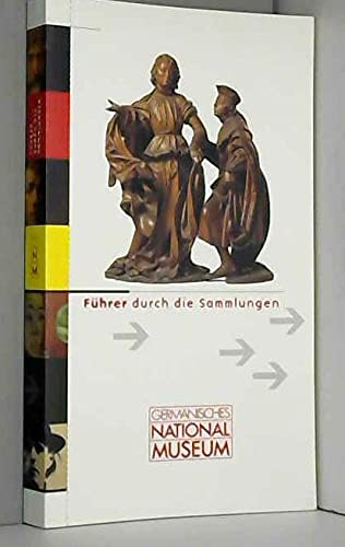 Beispielbild fr Germanisches Nationalmuseum - Fhrer durch die Sammlungen zum Verkauf von medimops