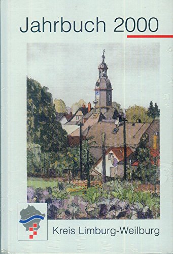 Beispielbild fr Jahrbuch fr den Kries Limburg-Weilburg 2001 : zum Verkauf von Antiquariat Buchhandel Daniel Viertel