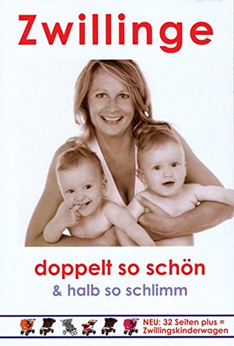 Stock image for Zwillinge - doppelt so schn & halb so schlimm for sale by medimops