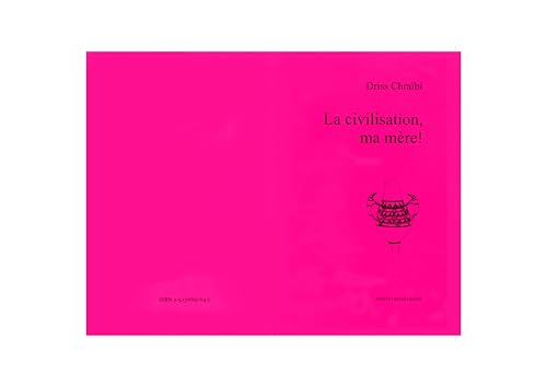 Stock image for La civilisation, ma mre for sale by GreatBookPrices