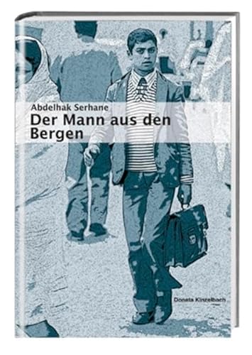 9783927069992: Der Mann aus den Bergen