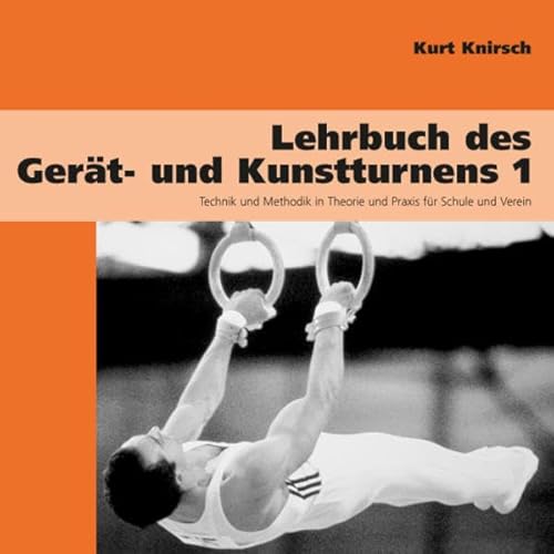 9783927091344: Lehrbuch des Gert- und Kunstturnens