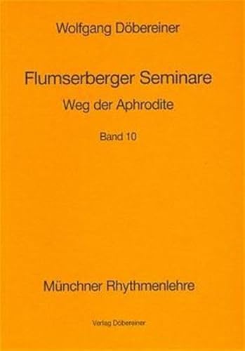 Beispielbild fr Flumensberger Seminare: Flumserberger Seminare, Bd.10, Weg der Aphrodite zum Verkauf von medimops