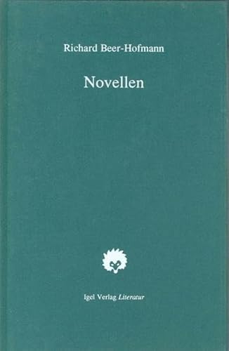 Novellen. Große Richard-Beer-Hofmann-Ausgabe. - Beer-Hofmann, Richard; Helmes, Günter