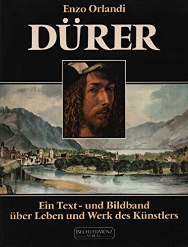 Stock image for Durer: Ein Text- Und Bildband Uber Leben Und Werk Des Kunstlers for sale by Arundel Books