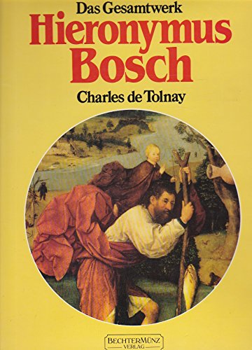 9783927117228: Hieronymus Bosch. Das Gesamtwerk
