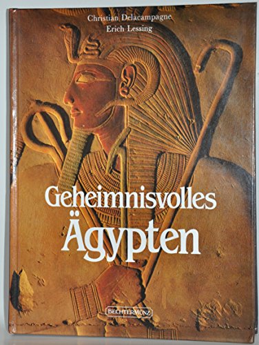 9783927117853: Geheimnisvolles gypten Delacampagne, Christian and Lessing, Erich