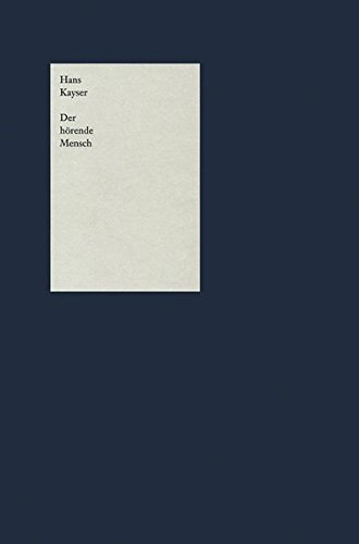Der hörende Mensch: Elemente eines akustischen Weltbildes (Copia) - Kayser, Hans und Dieter Kolk