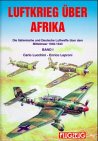 Luftkrieg Uber Afrika, Bd.1 (Air War over Africa, Volume 1) Die Italienische und Deutsche Luftwaf...