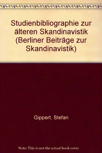 Beispielbild fr Studienbibliographie zur lteren Skandinavistik (Berliner Beitrge zur Skandinavistik 1) zum Verkauf von Bernhard Kiewel Rare Books
