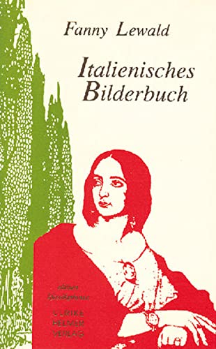 Italienisches Bilderbuch. Edition Klassikerinnen - Lewald, Fanny