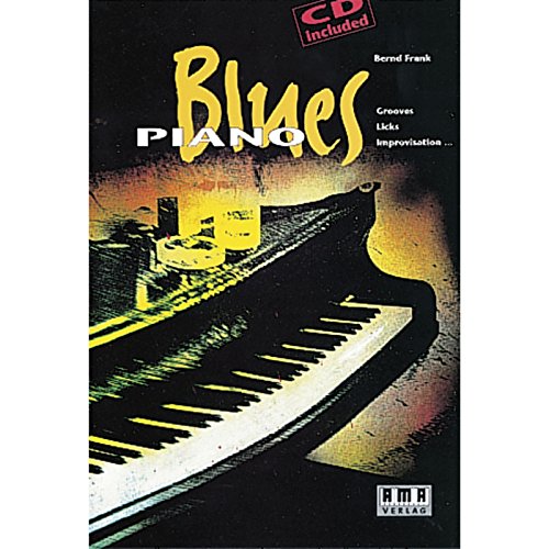 Beispielbild fr Blues Piano. Mit CD: Grooves, Licks, Improvisation. zum Verkauf von medimops