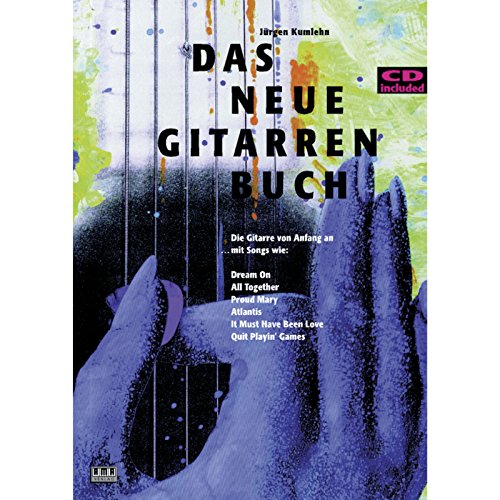 9783927190238: Das neue Gitarrenbuch. Mit CD: Die Gitarre von Anfang an