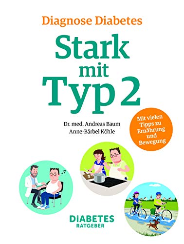 Stock image for Diagnose Diabetes - Stark mit Typ 2 for sale by medimops