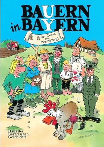 Imagen de archivo de Bauern in Bayern: Der Comic zur Ausstellung a la venta por medimops