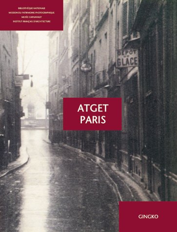 Imagen de archivo de Atget Paris a la venta por Jeff Hirsch Books, ABAA