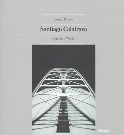 Imagen de archivo de Santiago Calatrava: Complete Works a la venta por HPB-Diamond