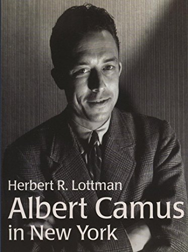 Imagen de archivo de Albert Camus in New York a la venta por ThriftBooks-Dallas
