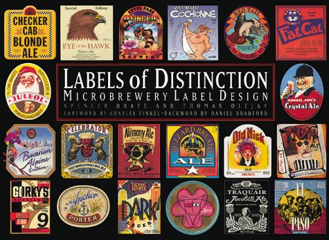 Stock image for Labels of Distinction: Microbrewery Label Design for sale by Wanda Schwrer