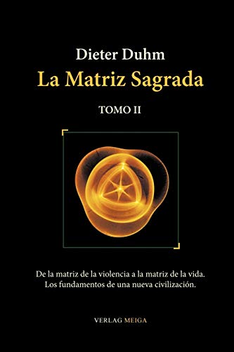 9783927266391: La Matriz Sagrada - Tomo II