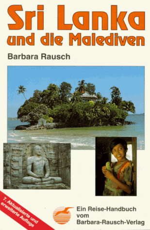 Stock image for Sri Lanka und die Malediven. Ein Reise- Handbuch for sale by Versandantiquariat Felix Mcke