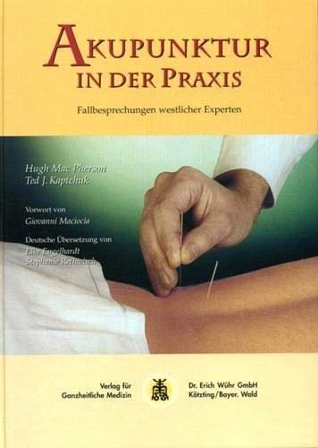 Stock image for Akupunktur in der Praxis: Fallbesprechungen westlicher Experten for sale by medimops