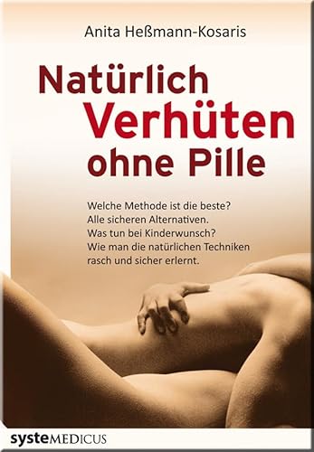 Stock image for Natrlich verhten ohne Pille - for sale by medimops