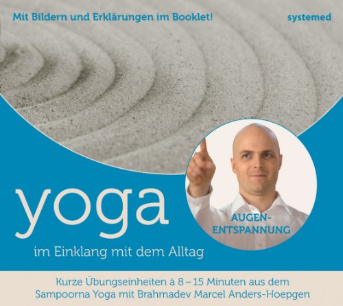 Beispielbild fr Yoga im Einklang mit dem Alltag: Augenentspannung zum Verkauf von medimops