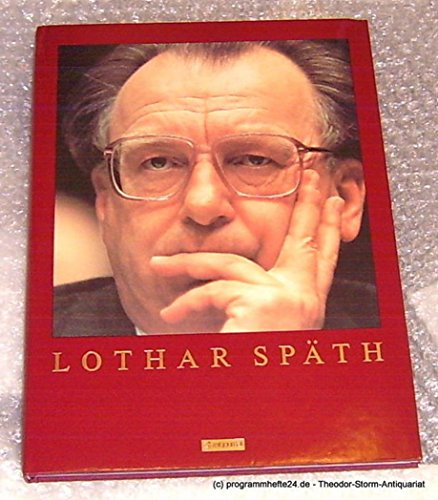 9783927390102: Lothar Spth. Portrait eines Menschen und Politikers