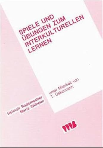Stock image for Spiele und bungen zum interkulturellen Lernen. for sale by Antiquariat Kalyana